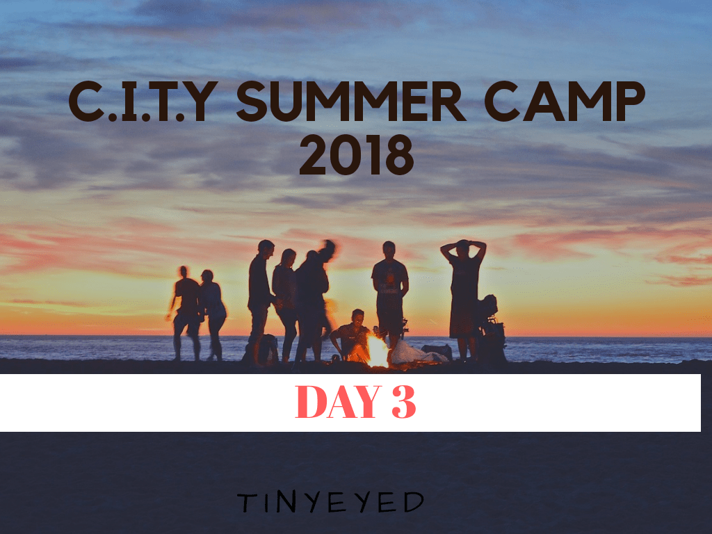#CITYLeadersArise2018 Summer Camp: Day&nbsp;3